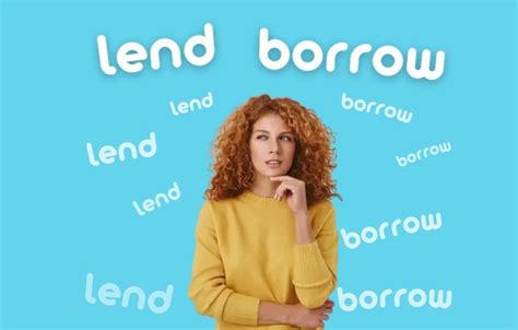 Советы по правильному использованию lend и borrow