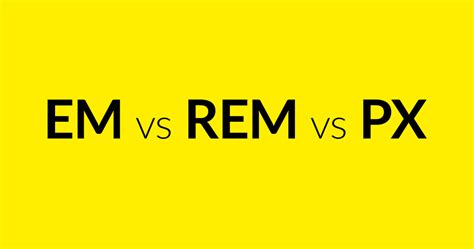 em vs px: как выбрать?